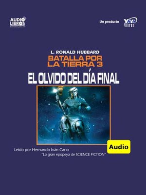 cover image of Batalla Por La Tierra 3 / El Olvido Del Día Final